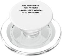 La solución a Cualquier Problema Trabajo, Amor, Dinero es IR fishi PopSockets PopGrip para MagSafe