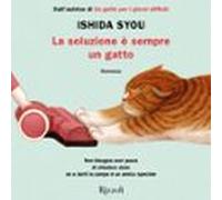 La soluzione è sempre un gatto