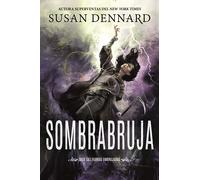 La sombra de la bruja | Susan Dennard