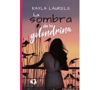 La Sombra De La Golondrina