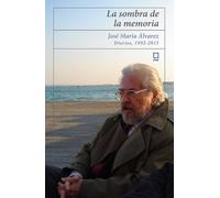 LA SOMBRA DE LA MEMORIA