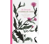 La sombra del cardo (Otras Latitudes)