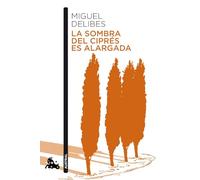 La Sombra Del Cipres Es Alargada