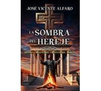 La Sombra Del Hereje