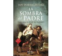 La sombra del padre | Jan Dobraczynski