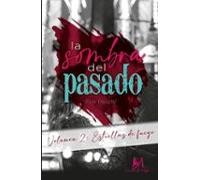 La Sombra Del Pasado (vol. 2)