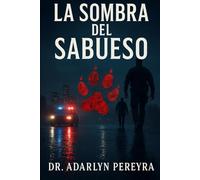 La Sombra Del Sabueso: Cuando la cacería comienza, nadie está a salvo