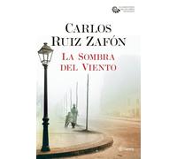 Carlos Ruiz Zafón – La Sombra del Viento – Serie El Cementerio de los Libros Olvidados 1