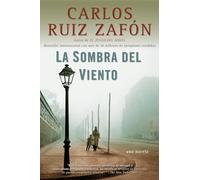 La sombra del viento / The Shadow of the Wind: 1 (Cementerio de los Libros Olvidados)