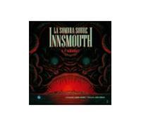 La Sombra Sobre Innsmouth