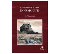 La sombra sobre innsmouth