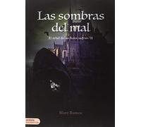LA SOMBRAS DEL MAL: El árbol de las flores negras II (Narrativa Acidalia)