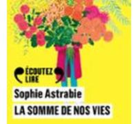 La Somme De Nos Vies (audiolibro)