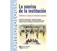 La Sonrisa De La Institucion: Confianza Y Riesgo En Sistemas Expe Rtos