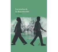 LA SONRISA DE LO DESCONOCIDO