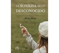 La sonrisa de lo desconocido