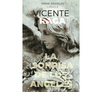 LA SONRISA DE LOS ANGELES | Vicente Undurraga