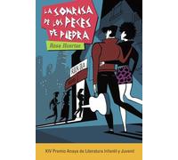 La sonrisa de los peces de piedra (LITERATURA JUVENIL - Premio Anaya (Juvenil))