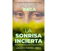 La sonrisa incierta: Las doce puertas libro 5, versión en español
