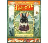La sopa del senyor Lepron (CAT) (ILUSTRADOS CATALAN) | Giovanna Zoboli, Mariachiara Di Giorgio