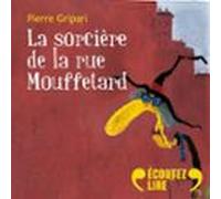 La Sorcière De La Rue Mouffetard (audiolibro)