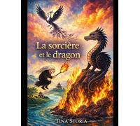 La sorcière et le dragon