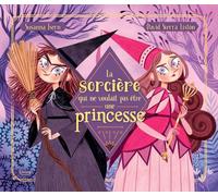 LA SORCIÈRE QUI NE VOULAIT PAS ÊTRE UNE PRINCESSE: 4 an(s) (Albums)