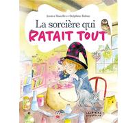 La sorcière qui ratait tout