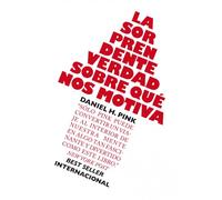 La sorprendente verdad sobre qué nos motiva: 1 (Gestión 2000)