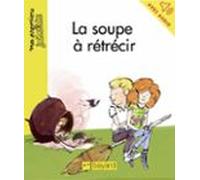 La Soupe A Rétrécir (ebook)