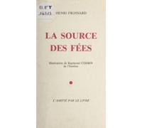 La Source Des Fées (ebook)