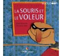 La Souris Et Le Voleur (audiolibro)