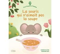 La souris qui n'aimait pas la soupe