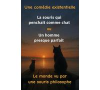 La souris qui penchait comme chat