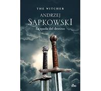 La spada del destino. The Witcher (Vol. 2) (Le stelle Nord)