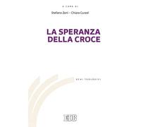 La speranza della croce (Echi teologici)