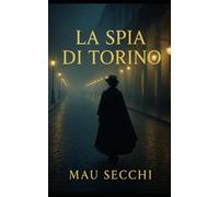 LA SPIA DI TORINO