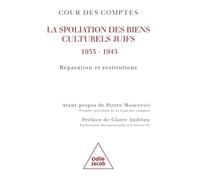 La Spoliation des biens culturels juifs, 1933 - 1945 / Looting of Jewish culturel property 1933 - 1944: Repair and restitution