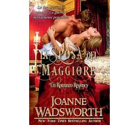 La Sposa del Maggiore: Un Romanzo Regency: 3 (Spose Della Reggenza)