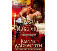 La Sposa del Maggiore: Un Romanzo Regency (Spose della Reggenza)