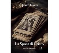 La sposa di Cristo. L'ultimo mistero