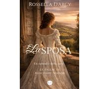 La sposa: Un episodio extra della serie "Le figlie di Ashcombe Manor" collegato al racconto