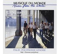 La Squadra & Compagnia Del Trallalero - Italie: Trallalero de Genes [Import]