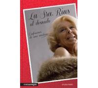 La Sra. Rius al desnudo: Confesiones de una madame (MEMORIAS)