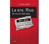 La Sra. Rius De Moral Distraida