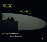 Balestracci, Sergio La Stagione Armonica - Victoria: Requiem 1603 / La Stagione Armonica - Balestracci