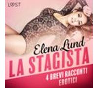 La Stagista - 4 Brevi Racconti Erotici (audiolibro)