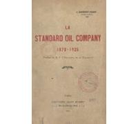 La Standard Oil Company 1870-1925 (ebook)