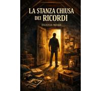 La stanza chiusa dei ricordi: Un mistero familiare tra silenzi e verità