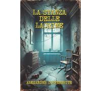 La stanza delle lacrime (Terrore in famiglia)